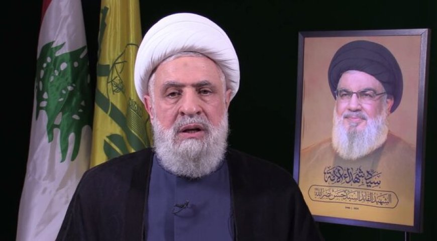 شیخ نعیم قاسم: به اجرای طرح نظامی سید حسن نصرالله ادامه می‌دهیم