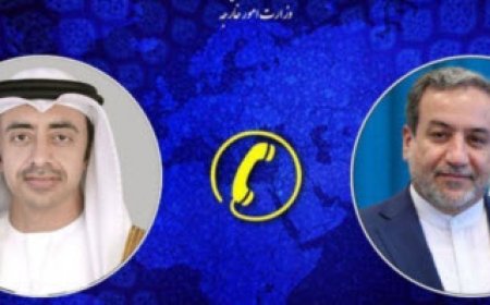 گفتگوی تلفنی عراقچی با وزیر خارجه امارات