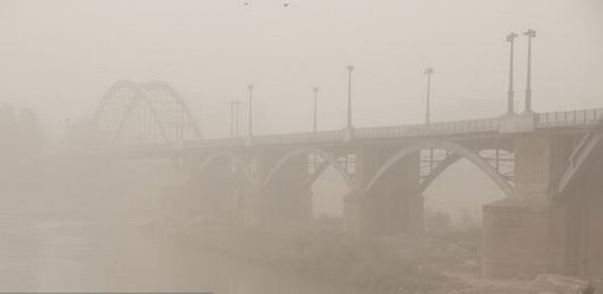 وقوع گرد و خاک و شکل‌گیری مه در خوزستان طی روزهای آینده